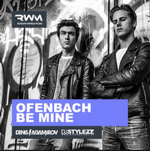 Ofenbach - Be Mine