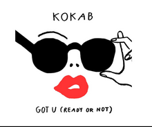 Kokab - Got U