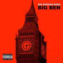 Big Russian Boss – Big Ben