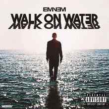 Eminem - Walk On Water (feat. Beyonce)