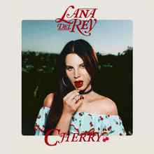 Lana Del Rey - Cherry