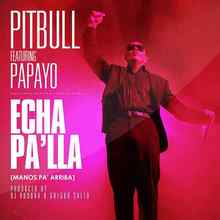 Juan Magan, Pitbull, Rich The Kid - Echa Pa Aca ft. RJ Word