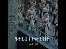 Paloma Faith - Warrior