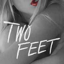 Two Feet - Go Fuck Yourself