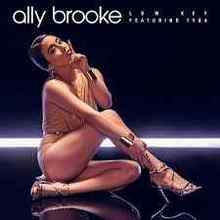 Ally Brooke feat. Tyga - Low Key