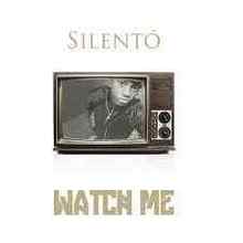 Silentó - Watch Me