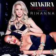Shakira - Can't Remember to Forget You (ft. Rihanna)