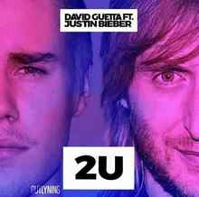 David Guetta feat. Justin Bieber - 2U