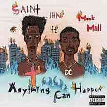 Saint JHN & Meek Mill - Anything Can Happen