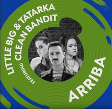 Little Big & Tatarka ft. Clean Bandit - Arriba