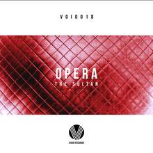 The Sultan - Opera (Original Mix)