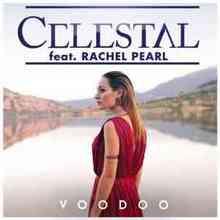 Celestal & Rachel Pearl - Voodoo