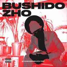 BUSHIDO ZHO & Ape Muder - BUSHIDO FLOW