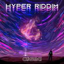 Cosma (US) - Hyper Riddim
