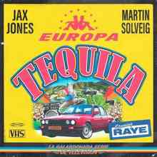 Jax Jones - Tequila (ft. Martin Solveig, RAYE, Europa)