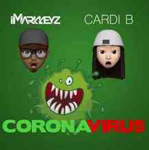 Cardi B & Imarkkeyz - Coronavirus