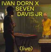 Ivan Dorn & Seven Davis Jr. - Numbers