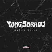 Murda Killa - Yung Sorrow