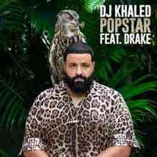 DJ Khaled & Drake - Popstar