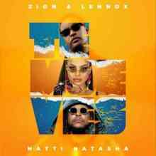 Zion & Lennox ft. Natti Natasha - Te Mueves