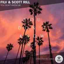 FILV & Scott Rill - You Don't Know Me