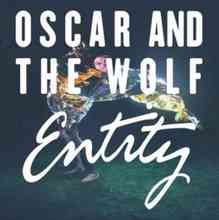 Oscar And The Wolf - Strange Entity