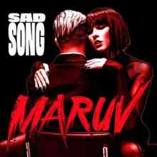 MARUV - Sad Song