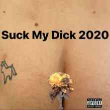 LITTLE BIG - Suck My Dick 2020