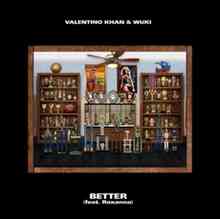 Valentino Khan & Wuki - Better