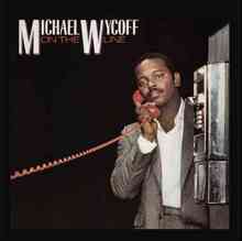 Michael Wycoff – Looking Up to You