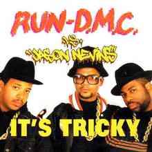 RUN DMC - It's Tricky