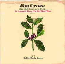 Jim Croce - It Doesn'T Have To Be That Way