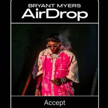 Bryant Myers - Airdrop