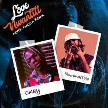 CKay ft. ElGrande Toto - Love Nwantiti (North African Remix)