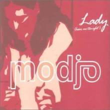 Modjo - Lady Hear Me Tonight