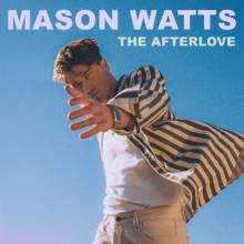Mason Watts - She Is Not You