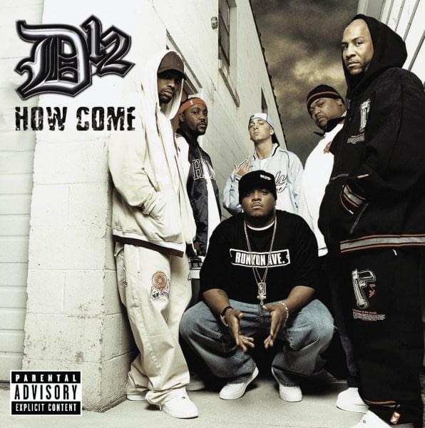 Eminem & D12 - How Come