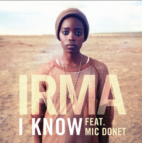 Irma - I Know