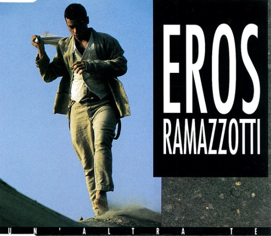 Eros Ramazzotti - Un Altra Te