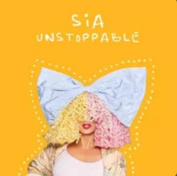 Sia - Unstoppable