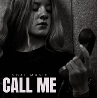 MDALMUSIC - Call me